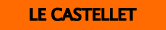 LE CASTELLET